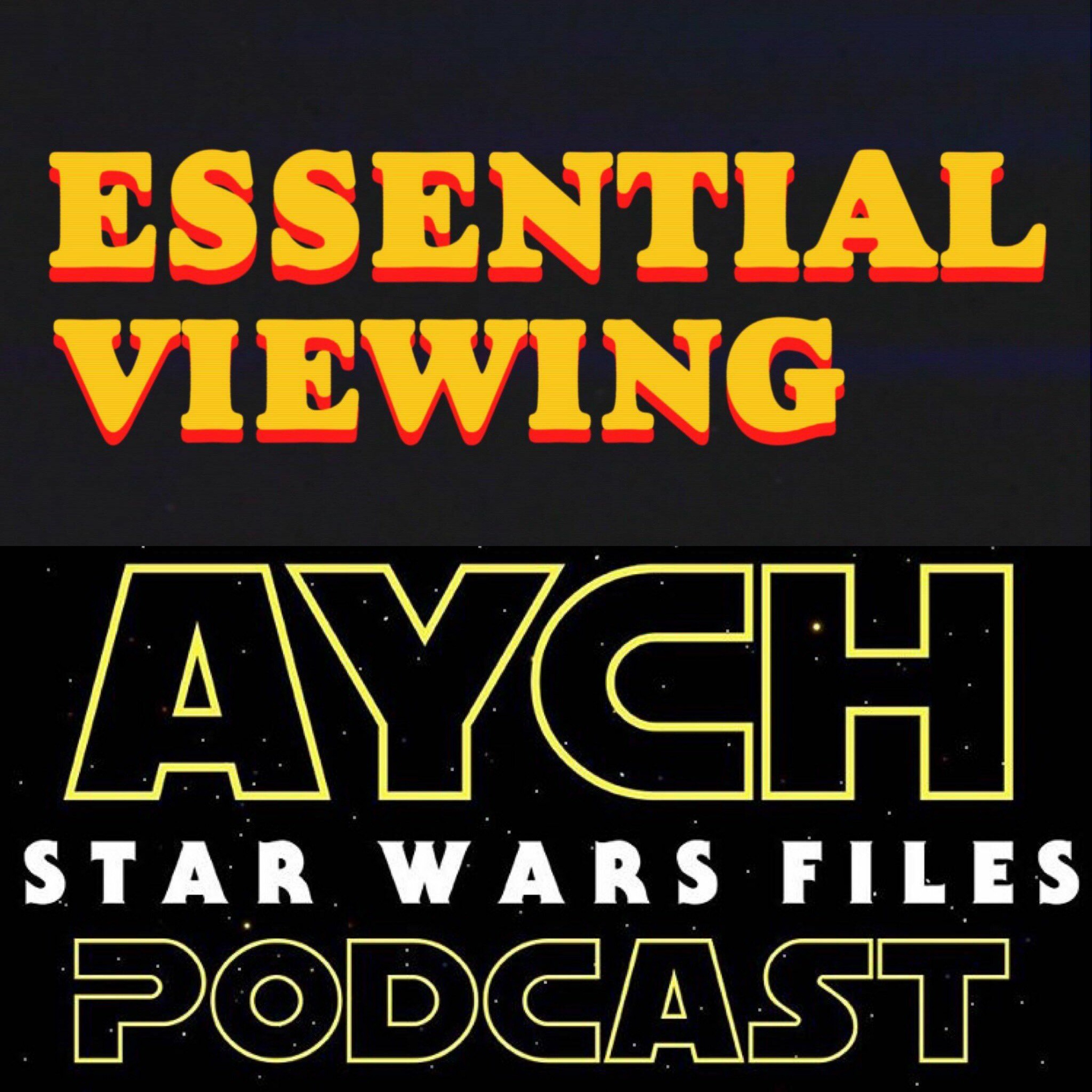 Essential Viewing & Star Wars Files Presents: The Star Wars Holiday Special! episode artwork