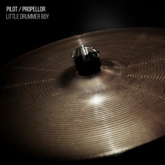 Little Drummer Boy (Pop Punk Cover) - Pilot / Propellor