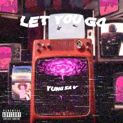 Let You Go (Prod. WyattCole)