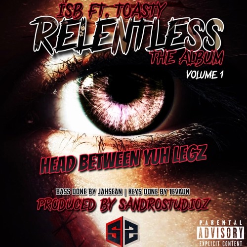 ISB Ft Toasty - Head Between Yuh Legz(Official Audio)