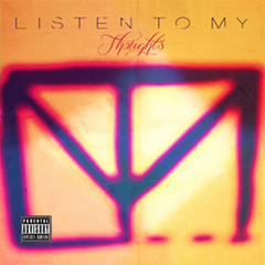 LTMT - Listen To My Thoughts