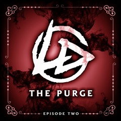 The Purge - Episode Two