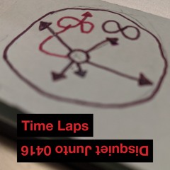 Time Laps (Disquiet0416)