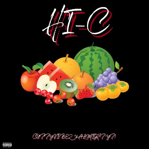 Hi-C (feat. Cutty Vibez) Prod. by Cutty Vibez