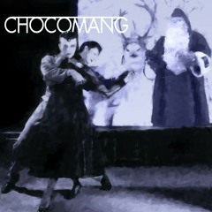 Chocomang - At Christmas Time We Fade To Grey.mp3