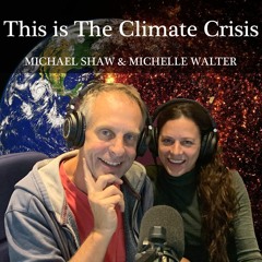 Introduction 'This is the Climate Crisis'