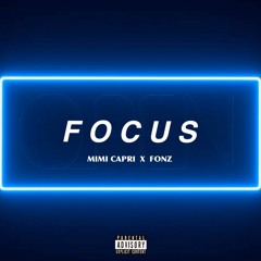 Focus (feat. Fonz)