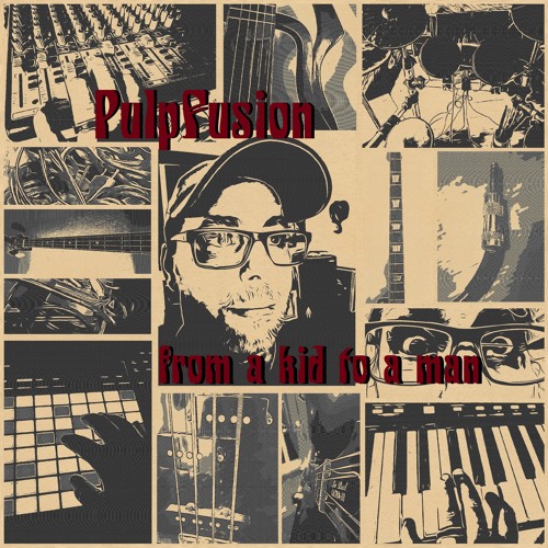 From A Kid To A Man (ALBUM OUT NOW)