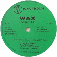 Wax - Funny