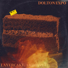Layercake: Ambient #1
