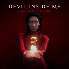 ♫ DEVIL INSIDE ME(▸_ ◂✗) - 2020 [S_D]& Habibah-