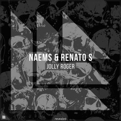 NAEMS & Renato S - JOLLY ROGER (Supported by Hardwell)