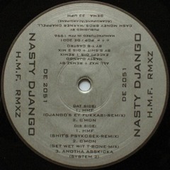 Nasty Django - HMF (Shit's Psychosex-Remix)