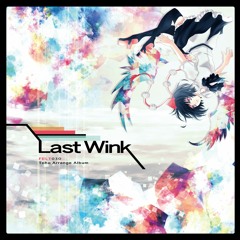 FELT 030th Album "Last Wink" XFD