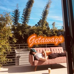 Getaways (ft. @b,harry)