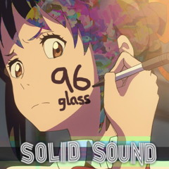 96-GLASS. [ Producer Mix ] [ Breakcore ]