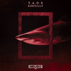 Taos - Sinfully - NeuroDNB Recordings [FREE DOWNLOAD]