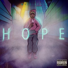 Hope (Prod by Ayeitscam)