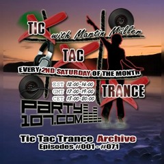 Tic Tac Trance 003 with Martin Mueller (March 8 2008)