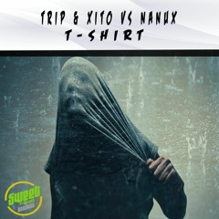 Trip & Xito Vs Nanux - T - Shirt (Master)(Promo)