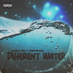 Different Water (ft. Mardademon) (prod. Maksym Beats)