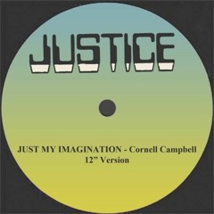 80's & 90's REGGAE 45's - JUST MY IMAGINATION - Feat' Cornell Campbell,D.Brown,Ken Booth and more