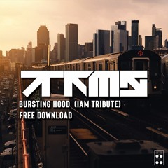 bursting hood (iam tribute) FREE DOWNLOAD