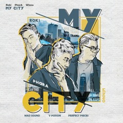 MY CITY ( audio ) - PharA x Winno x Roki