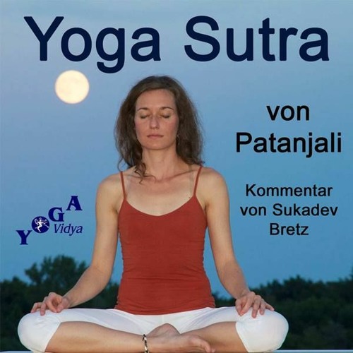 YVS627 Wünsche Und Karma – YVS627 – Yoga Sutra Kap. 4, Verse 7 - 11