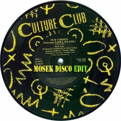 Culture Club - Do You Really Want To Hurt Me (Mosek Disco Edit)Read Description 4 Full Track DL