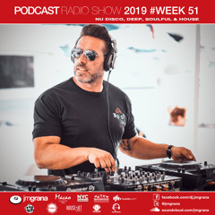 JM Grana Podcast Radio Show 2019 #Week 51 (17-12-2019)