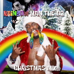 Rainbow Man The DJ -  Christmas Mix