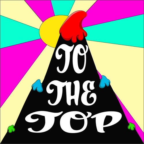 To The Top