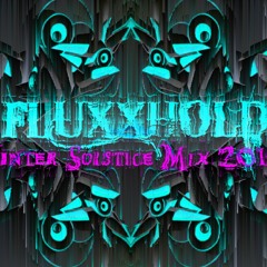 FLUXXHOLD Winter Soltice Mix - 2019
