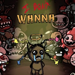 I DONT WANNA (PROD. TRIPLESIXDELETE)