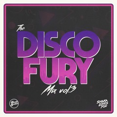 The Disco Fury Mix 3