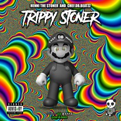 Trippy Stoner