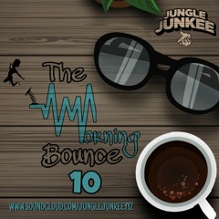 THE MORNING BOUNCE VOL 10 - OPEN FORMAT TINGS