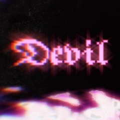 Devil (Slayyyter Cover)