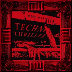 MMP035 - TECHNO THRILLER - META MOTO PODCAST