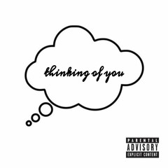 thinking of you