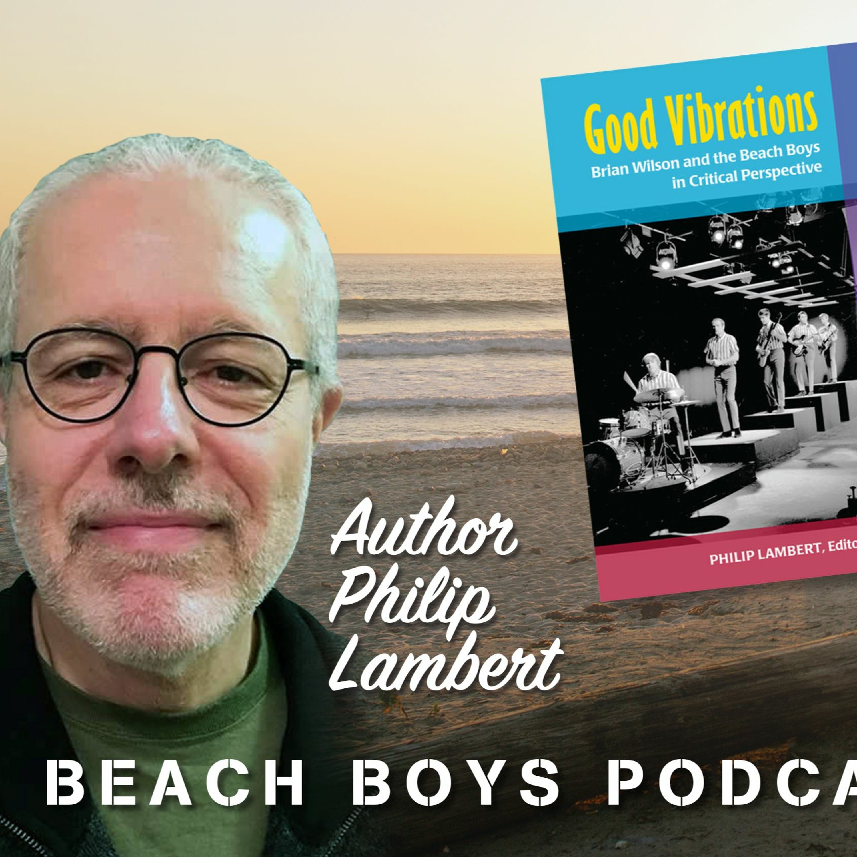 Surf\'s Up: A Beach Boys Podcast Safari