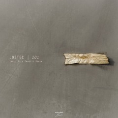 Lobtec - 101 // MLEP015 *FREE DOWNLOAD!*