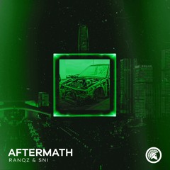 Ranqz & SNI - Aftermath