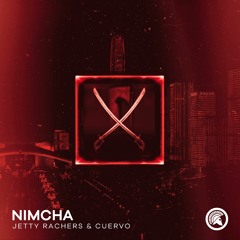 Jetty Rachers & CUERVO - Nimcha
