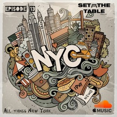 All Things NYC - Episode 13