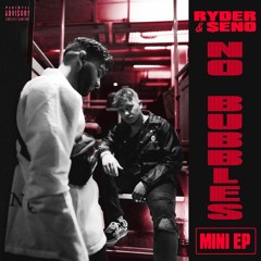 SUM GYAL (NO BUBBLES EP)