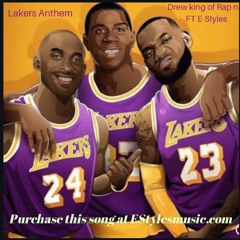 Lakers Anthem 19-20 Season (Estylesmusic.com To Purchase Song)