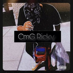 CMG RICKY - Too crazy