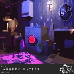 PIXL - Laundry Matter